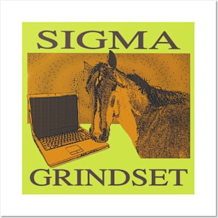 Sigma Grindset - Horse Entrepreneur Posters and Art